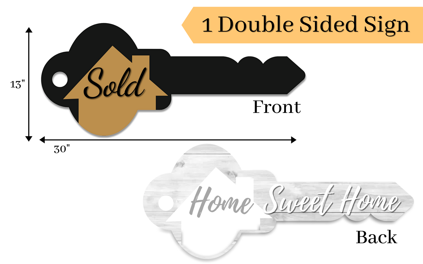 30" Sold Sign Key — Double-Sided Home Sweet Home — Real Estate Photo Prop