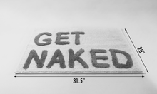 Load image into Gallery viewer, Get naked Bathroom sign
